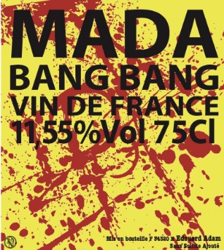 Domaine Mada - Edouard Adam - Bang Bang - 2022 - 13% - VdF région Languedoc
